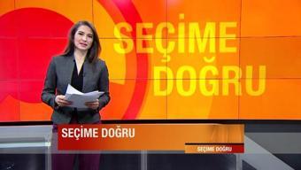 Seçime Doğru