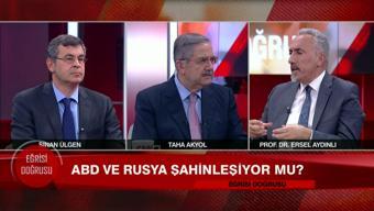 ABD ve Rusya şahinleşiyor mu? Eğrisi Doğrusu'nda konuşuldu