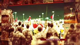 Türkiye'de o gece: 15 Temmuz belgeseli