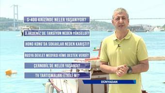 S-400 krizinde neler oluyor? Doğu Akdeniz'de ne oluyor? TV tartışmaları ne kadar etkili? 1986'da Ukrayna'da ne oldu? Dünyadan'da ekrana geldi