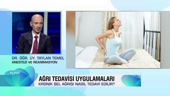 Ağrı tedavisi uygulamalarına dair her şey Klinik'te konuşuldu