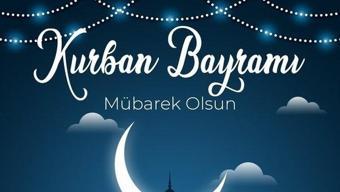 Bayram mesajları, sözleri 2023 Resimli, dualı, ayetli, Kurban Bayramı ile ilgili sözler ve kutlama mesajları