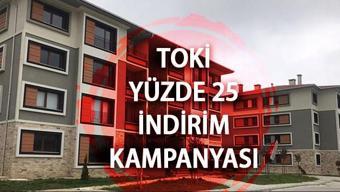 TOKİ indirim kampanyası başvuru şartları neler TOKİ yüzde 25 indirim başvurusu nasıl yapılır
