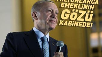 Milyonlarca emeklinin gözü bugünkü Kabinede