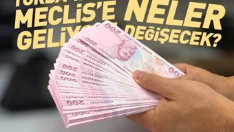 Torba yasa Meclise geliyor: Neler değişecek