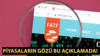 Gri liste ne zaman açıklanacak Türkiye gri listeden çıktı mı Piyasaların gözü bu açıklamada
