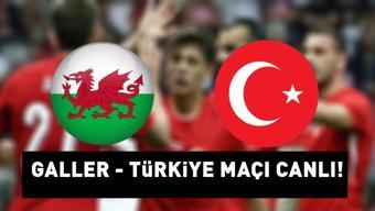 GALLER TÜRKİYE MAÇI CANLI İZLE Uluslar Ligi Galler - Türkiye maçı hangi kanalda, saat kaçta, ŞİFRESİZ mi Muhtemel 11ler