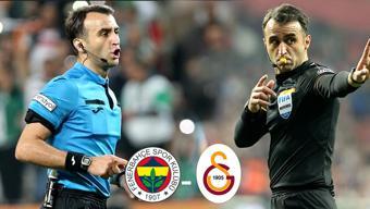 DERBİNİN HAKEMİ KİM Galatasaray Fenerbahçe maçı hakem kadrosu