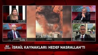 İsrail'in Beyrut'un merkezini bombalaması, Hizbullah lideri Nasrallah öldü iddiası ve sonrasında yaşananlar Akıl Çemberi'nde ekrana geldi