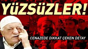 SON DAKİKA HABERİ || FETÖ elebaşı Fetullah Gülenin cenaze töreninde dikkat çeken detay