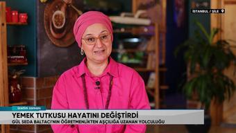 Yemek tutkusu hayatını değiştirdi