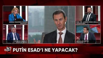 Esad şu an Rusya'da ne yapıyor? Putin Esad'ı ne yapacak? Esad Rusya'ya kaç milyar dolar kaçırdı? Ne Oluyor?'da konuşuldu