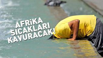 Dikkat 90 yıllık rekor kırılacak... Kuzey Afrikadan sıcak hava dalgası geliyor