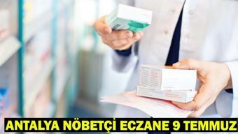 ANTALYA NÖBETÇİ ECZANE | 9 Temmuz 2025 Antalya Kaş Nöbetçi Eczane Listesi