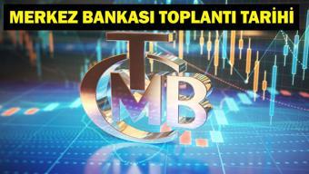 MERKEZ BANKASI FAİZ KARARI: Merkez Bankası Faiz Kararı Toplantısı Ne Zaman Temmuz Ayı PPK Toplantısından Ne Karar Çıkacak Faizler İnecek Mi Yükselecek Mi