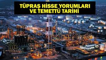 TÜPRAŞ HİSSE SENEDİ YORUMLARI: TÜPRAŞ (TUPRS) Temettü Tarihi Ne Tüpraş Ne Kadar Temettü Verecek