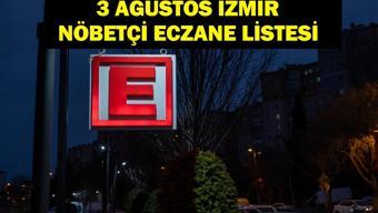 İzmir Nöbetçi Eczane 3 Ağustos: İzmir Nöbetçi Eczaneler Neresi 3 Ağustos Pazar İzmir Çeşme, Alaçatı, Seferihisar, Urla, Dikili Nöbetçi Eczaneler Listesi