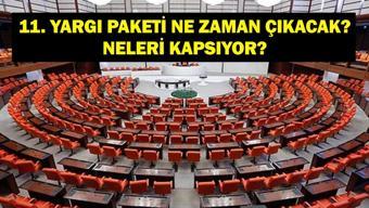 11. YARGI PAKETİ NE ZAMAN ÇIKACAK Genel Af Çıkacak Mı Bakan Tunçtan Yeni Yargı Paketi Açıklaması