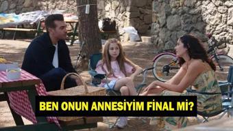 Ben Onun Annesiyim final mi Ben Onun Annesiyim dizisi ne zaman final yapacak