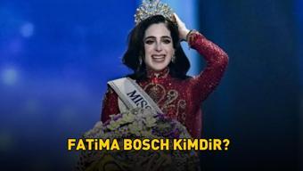 Kainat Güzellik Yarışması birincisi Fatima Bosch kimdir Miss Universe Fatima Bosch nereli ve kaç yaşında Ceren Arslan isyan etti