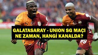 GALATASARAY - UNION SG MAÇ SAATİ VE KANALI: UEFA Şampiyonlar Ligi Galatasaray Saint-Gilloise Maçı Saat Kaçta, Hangi Kanalda