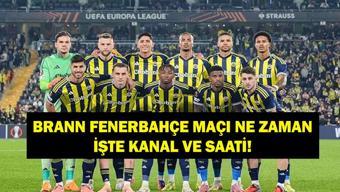 Brann - Fenerbahçe Maçı Ne Zaman Avrupa Ligi Brann - Fenerbahçe Maçı Hangi Kanalda, Saat Kaçta İşte Fenerbahçe UEFA Avrupa Ligi Puan Durumu...