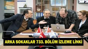 ARKA SOKAKLAR 733. BÖLÜM FULL İZLEME LİNKİ Kanal D Arka Sokaklar 733. bölüm tek parça HD izle