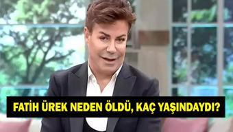 FATİH ÜREK ÖLDÜ MÜ Sanatçı Fatih ürek neden öldü Fatih Ürek kimdir, kaç yaşında vefat etti