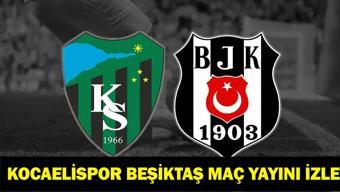 KOCAELİSPOR BEŞİKTAŞ CANLI İZLE: Türkiye Kupası Kocaelispor Beşiktaş Hangi Kanalda, Saat Kaçta Maç Kadrosu Belli Oldu Mu