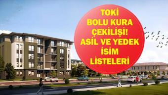 TOKİ BOLU KURA SONUÇLARI 2026| Bolu TOKİ konut kurası sonuçları listesi açıklandı mı Asil ve yedek isim listesi