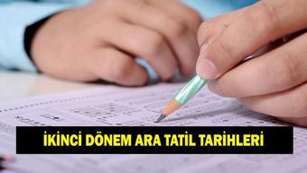İKİNCİ ARA TATİL TARİHLERİ 2026: Okullar ne zaman kapanacak 2. Dönem ara tatili kaç gün olacak Uzayacak mı