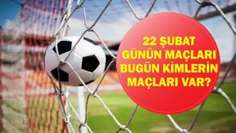 22 ŞUBAT GÜNÜN MAÇLARI: Bugün Hangi Maçlar Var Beşiktaş Göztepe, Gaziantep Trabzonspor Maçları Hangi Kanalda, Saat Kaçta İşte 22 Şubat Pazar Günün Maçları...
