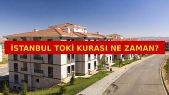 İSTANBUL TOKİ KURA ÇEKİMİ TARİHİ 2026 | Gözler İstanbul 100 bin konutluk TOKİ kura çekilişine çevrildi