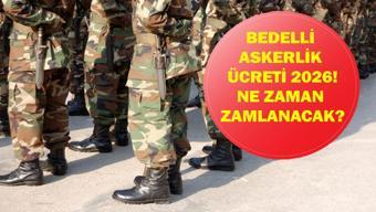 BEDELLİ ASKERLİK ÜCRETİ 2026: Yeni Bedelli Askerlik Ne Kadar Ücret Belli Oldu Mu Bedelli Askerlik Kaç Gün