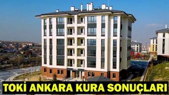 TOKİ ANKARA KURA SONUÇLARI: Ankara TOKİ kura sonuçları isim listesi açıklandı mı Gölbaşı, Mamak, Pursaklar, Sincan, Etimesgut TOKİ kura sonucu sorgulama