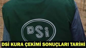 DSİ KURA ÇEKİMİ SONUÇLARI TARİHİ 2026: DSİ kura sonuçları isim listesi açıklandı mı, ne zaman açıklanacak