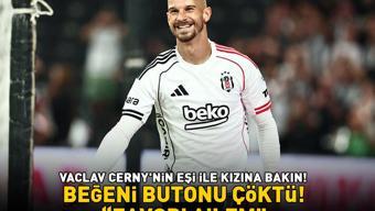 Beşiktaşın yıldızı Vaclav Cerny’nin eşi ile kızına bakın Beğeni butonu çöktü Favori ailem