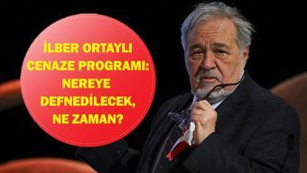 İLBER ORTAYLI CENAZE PROGRAMI: Prof. Dr. İlber Ortaylının Cenazesi Nereden Kalkacak Cenaze Nereye Gömülecek