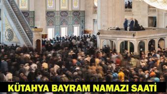 KÜTAHYA BAYRAM NAMAZI SAATİ 2026 - Ramazan Bayramı Namazı Ne Zaman ve Saat Kaçta Kılınacak Diyanet Bayram Namazı Vakti