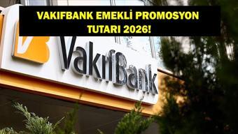 VAKIFBANK EMEKLİ PROMOSYONU 2026: Mart Ayı Vakıfbank Emekli Promosyonu Ne Kadar, Nasıl Başvuru Yapılır