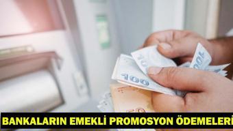 BANKALARIN EMEKLİ PROMOSYON ÖDEMELERİ- Nisan Ayı Güncel Banka Promosyonu: Emekli Maaşı Arttıkça Promosyon Artar mı