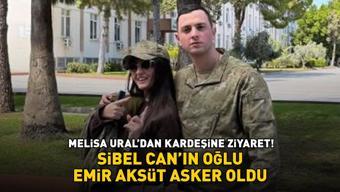 Asker oldu Sibel Canın oğlu Emir Aksüte bakın Melisa Uraldan kardeşine ziyaret