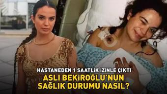 Aslı Bekiroğlunun sağlık durumu nasıl 7. ameliyatını oldu, hastaneden 1 saatlik izinle çıktı