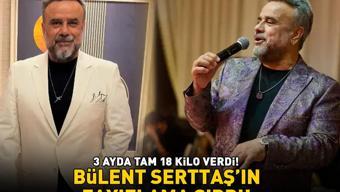 Bülent Serttaşın zayıflama sırrı belli oldu 3 ayda 18 kilo verdi Ünlü şarkıcı fazlalıklarından bakın nasıl kurtulmuş...