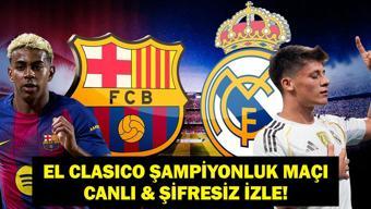 EL CLASICO BARCELONA REAL MADRID CANLI İZLE: LaLiga Barcelona Real Madrid Maçı Hangi Kanalda, Saat Kaçta Arda Gülerli Madrid mi Lamine Yamallı Barça mı