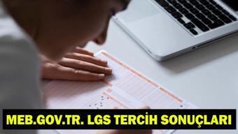 MEB.GOV.TR LGS TERCİH SONUÇLARI 2026 | LGS Yerleştirme Sonuçlarına Nereden Bakılır? e-Okul Lise Sonuç Sorgulama
