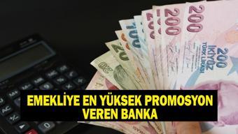 EMEKLİYE EN YÜKSEK PROMOSYONU VEREN BANKA