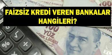 faizsiz-kredi-veren-bankalar-hangileri-iste-kalem-kalem-bankalarin-faiz-listesi