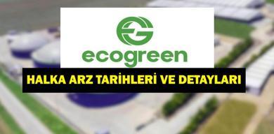 ecogreen-halka-arz-sonuclari-ecogreen-halka-arz-kac-lot-verdi-ecogr-yildiz-pazar-borsada-ne-zaman-islem-gorecek