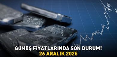26-aralik-2025-gumus-fiyatlari-canli-bugun-gumus-ne-kadar-1-gram-gumus-fiyati-kac-tl-altin-ve-gumuste-yeni-rekorlar